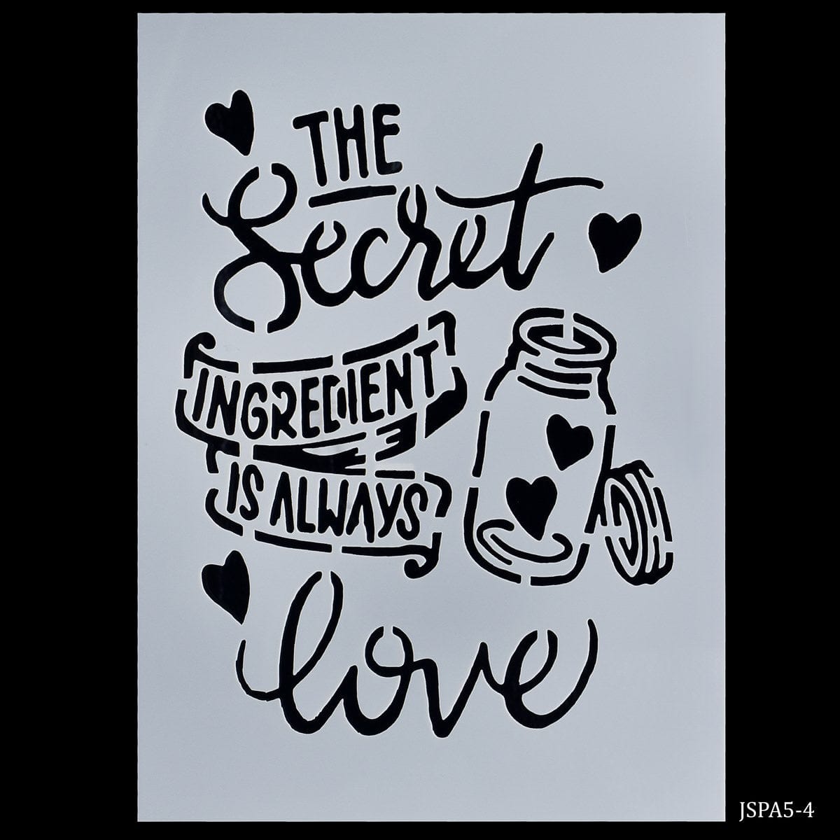 jags-mumbai Stencil Love-Inspired Delight: Stencil Plastic A5 Size - The Secret Ingredient is Love Design