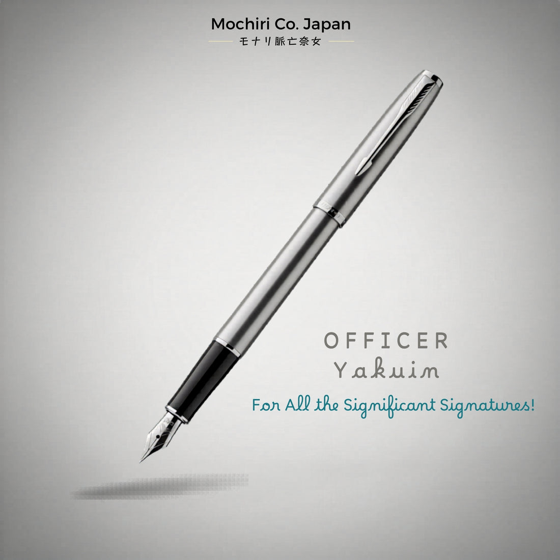 Mochiri & Co. – Officer Yakuin Edition Fountain Pen I Signature Pen