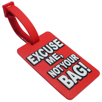 Luggage Tag Silicon Excuse Me Not Your Bag LTEMNYB