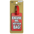 jags-mumbai Bag Luggage Tag Silicon Excuse Me Not Your Bag LTEMNYB